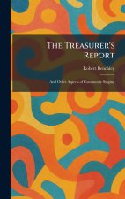 The Treasurer's Report