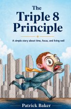The Triple Eight Principle