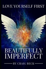Beautifully Imperfect