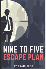 Nine to Five Escape Plan