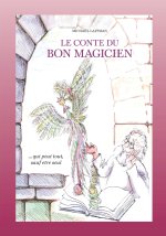 Le conte du bon magicien