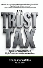The Trust Tax