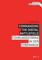 Commanding the Digital Battlefield