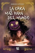 La chica más rara del mundo