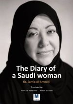 The Diary of a Saudi woman