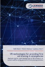 VR technologies for providing first aid training in emergencies