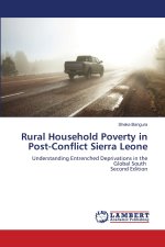 Rural Household Poverty in Post-Conflict Sierra Leone