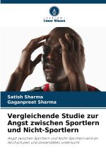 Vergleichende Studie zur Angst zwischen Sportlern und Nicht-Sportlern