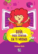 Guía para confiar en ti misma