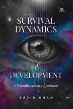 Survival Dynamics & Development