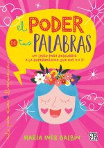 El poder de tus palabras