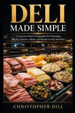 Deli Made Simple