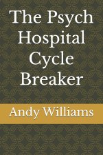 The Psych Hospital Cycle Breaker