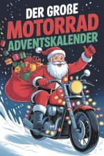 Der große Motorrad Adventskalender