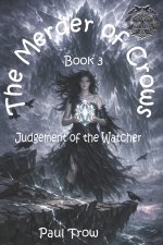 The Merder of Crows 3