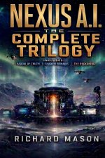 Nexus A.I. The Complete Trilogy