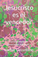 Jesucristo es el vencedor
