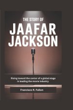 The Story of Jaafar Jackson