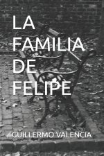 LA FAMILIA DE FELIPE