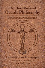 De Occulta Philosophia (The Three Books of Occult Philosophy)