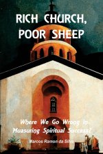 RICH CHURCH, POOR SHEEP