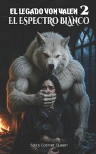 EL LEGADO VON VALEN 2