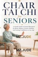 CHAIR TAI CHI FOR SENIORS
