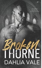 Broken Thorne