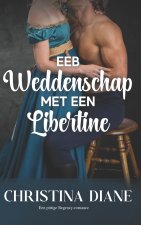 Een Weddenschap met een Libertine