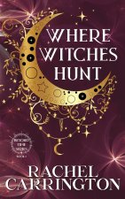 Where Witches Hunt
