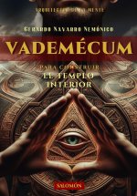 VADEMÉCUM para construir el Templo Interior