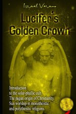 Lucifer's Golden Crown