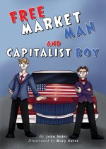 Free Market Man and Capitalist Boy