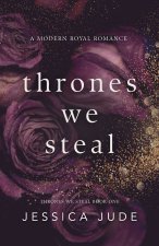 Thrones We Steal