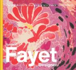 GUSTAVE FAYET CREATEUR (EDITION ANGLAISE)