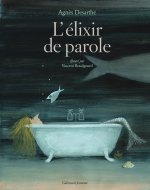 L'ELIXIR DE PAROLE