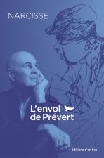 L’envol de Prévert