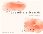 La cambrure des mots