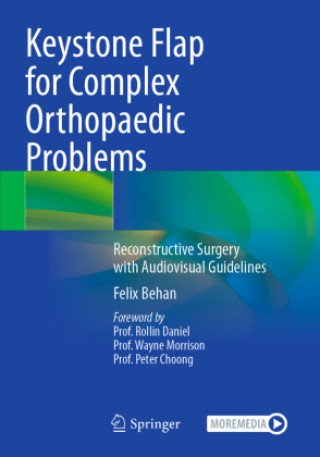 Keystone Flap for Complex Orthopaedic Problems