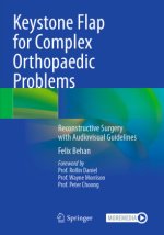 Keystone Flap for Complex Orthopaedic Problems