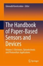 The Handbook of Paper-Based Sensors and Devices