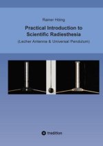 Practical Introduction to Scientific Radiesthesia