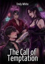 The Call of Temptation