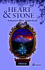 Heart & Stone: Schatten über Anderland