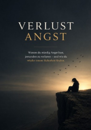 Verlustangst