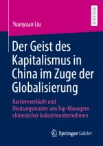 Der Geist des Kapitalismus in China im Zuge der Globalisierung