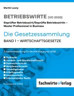 Betriebswirte - Betriebswirte - Die Gesetzessammlung 2026