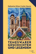 Temeswarer Geschichten und Legenden
