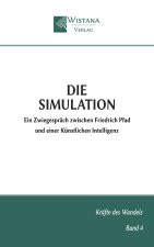 Die Simulation