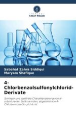 4-Chlorbenzolsulfonylchlorid-Derivate
